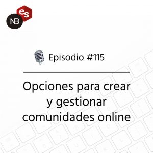 Podcast Freelandev -#115: crear comunidades online