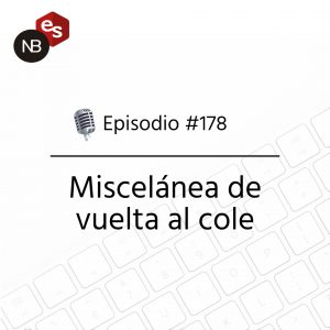 Podcast Freelandev -#178: Miscelánea de vuelta al cole