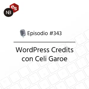 Podcast Freelandev #343: WordPress Credits con Celi Garoe