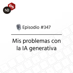 Podcast Freelandev #347: Mis problemas con la IA generativa